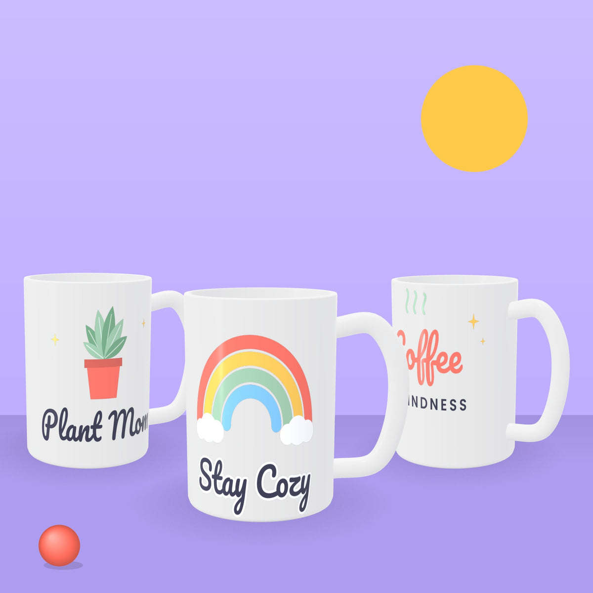 Three personalized 15 oz mugs with Plant Mom, Stay Cozy and Coffee & Kindness designs