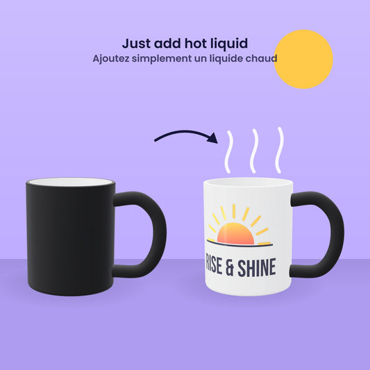 Colour-changing magic mug: black when cold, reveals a Rise & Shine design when filled with hot liquid